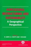 Agricultural Restructuring and Sustainability: A Geographical Perspective (   :    -   )