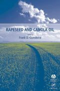 Rapeseed and Canola Oil: Production, Processing, Properties and Uses ( -   )