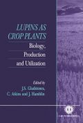 Lupins as Crop Plants: Biology, Production and Utilization (  -   )