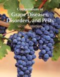 Compendium of Grape Diseases, Disorders, and Pests, Second Edition (     -   )