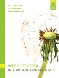 Weed Control in Turf Grass and Ornamentals (       -   )