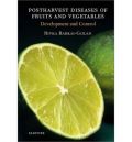 Postharvest Diseases of Fruits and Vegetables (     -   )