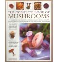 The Complete Book of Mushrooms (   -   )