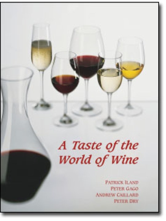 A Taste of the World of Wine (Ο κόσμος του κρασιού - έκδοση στα αγγλικά) A Taste of the World of Wine (Ο κόσμος του κρασιού - έκδοση στα αγγλικά)