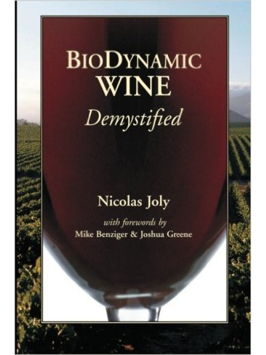 Biodynamic Wine Demystified (Βιοδυναμικό κρασί - έκδοση στα αγγλικά)