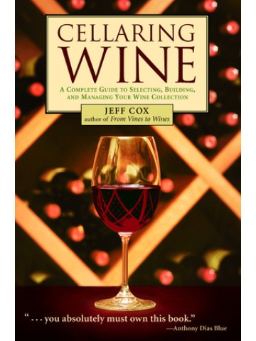 Cellaring Wine (Παλαίωση οίνου - έκδοση στα αγγλικά) Cellaring Wine (Παλαίωση οίνου - έκδοση στα αγγλικά)