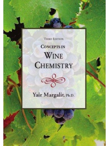 Concepts in Wine Chemistry (Χημεία οίνου - έκδοση στα αγγλικά) Concepts in Wine Chemistry (Χημεία οίνου - έκδοση στα αγγλικά)