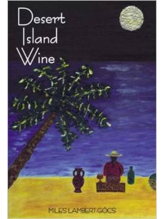 Desert Island Wine