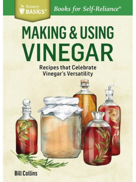 Making & Using Vinegar (Ξίδι - έκδοση στα αγγλικά)