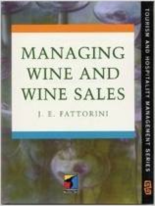 Managing Wine and Wine Sales 1e (Μάρκετινγκ οίνου - έκδοση στα αγγλικά) Managing Wine and Wine Sales 1e (Μάρκετινγκ οίνου - έκδοση στα αγγλικά)