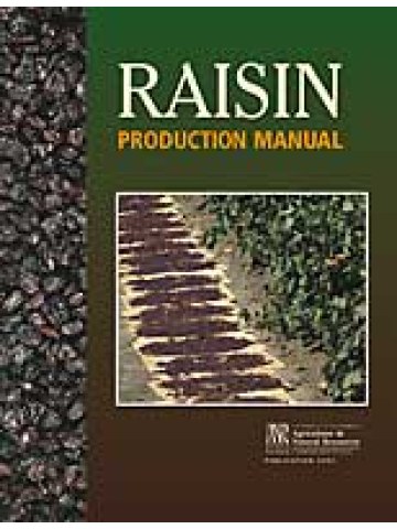 Raisin Production Manual (Παραγωγή σταφίδας - έκδοση στα αγγλικά) Raisin Production Manual (Παραγωγή σταφίδας - έκδοση στα αγγλικά)