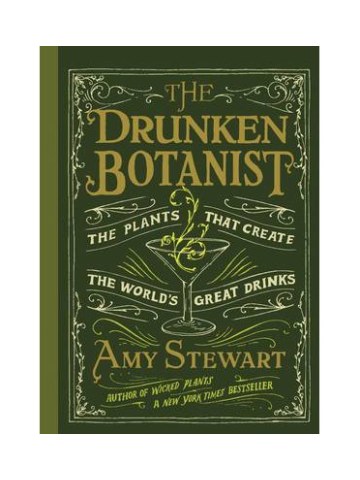 The Drunken Botanist The Drunken Botanist