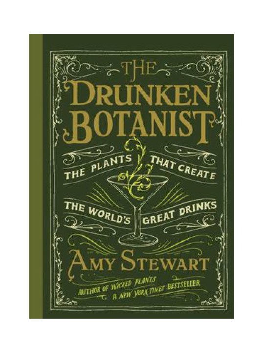 The Drunken Botanist The Drunken Botanist