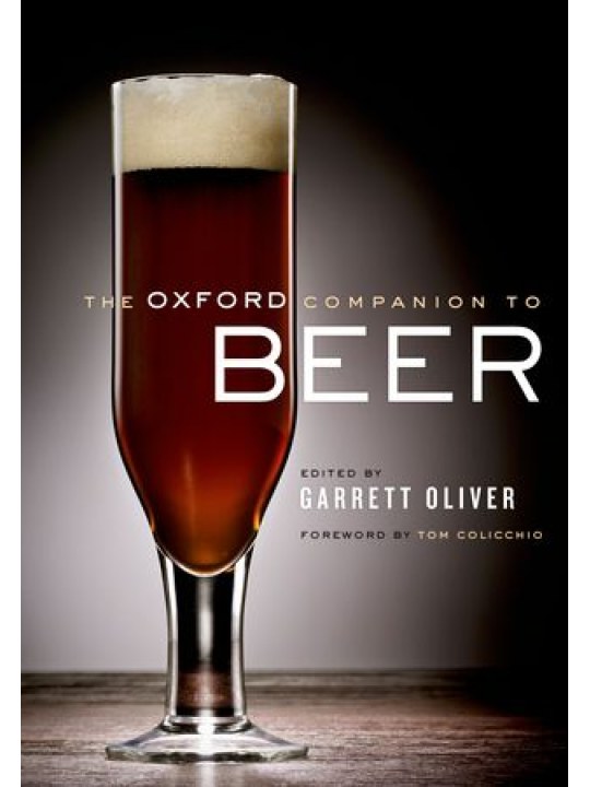 The Oxford Companion to Beer (Μπύρα - έκδοση στα αγγλικά)