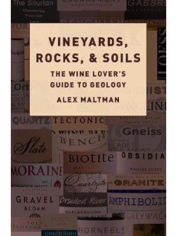 Vineyards, Rocks, and Soils Vineyards, Rocks, and Soils