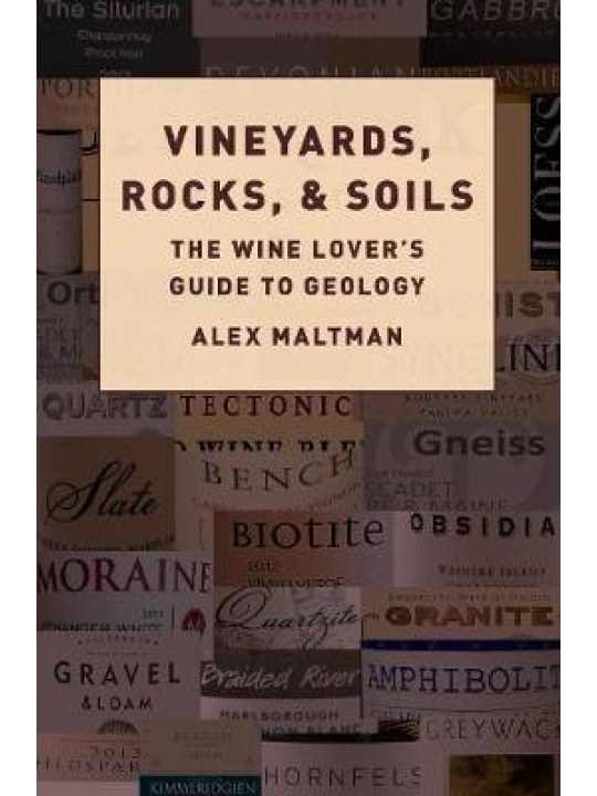 Vineyards, Rocks, and Soils