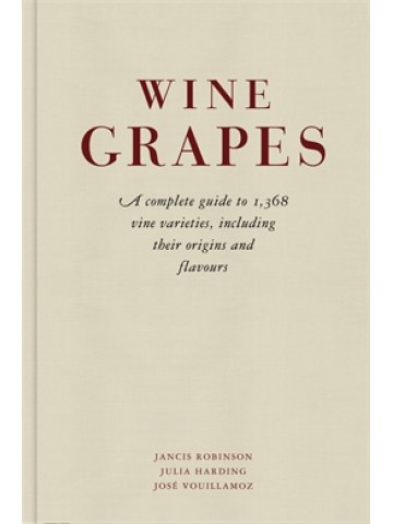Wine Grapes (Οινοποιήσιμα σταφύλια - έκδοση στα αγγλικά) Wine Grapes (Οινοποιήσιμα σταφύλια - έκδοση στα αγγλικά)