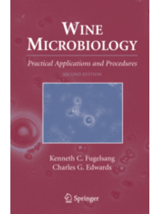 Wine Microbiology (Μικροβιολογία οίνου - έκδοση στα αγγλικά) Wine Microbiology (Μικροβιολογία οίνου - έκδοση στα αγγλικά)