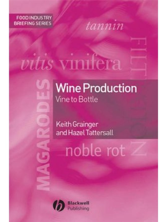 Wine Production (Αμπελουργία - έκδοση στα αγγλικά) Wine Production (Αμπελουργία - έκδοση στα αγγλικά)