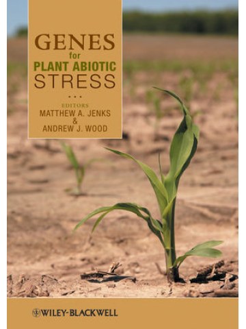 Genes for Plant Abiotic Stress Genes for Plant Abiotic Stress