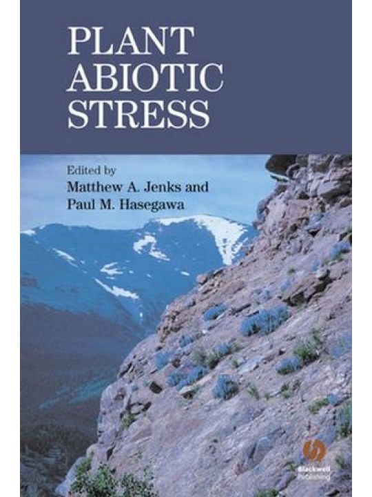 Plant Abiotic Stress (Αβιοτικό στρες των φυτών - έκδοση στα αγγλικά)