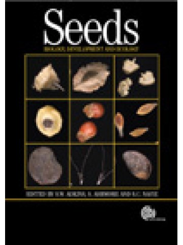 Seeds: Biology, Development and Ecology Seeds: Biology, Development and Ecology