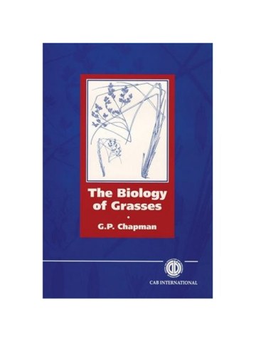 The Biology of Grasses (Βιολογία αγρωστωδών - έκδοση στα αγγλικά) The Biology of Grasses (Βιολογία αγρωστωδών - έκδοση στα αγγλικά)