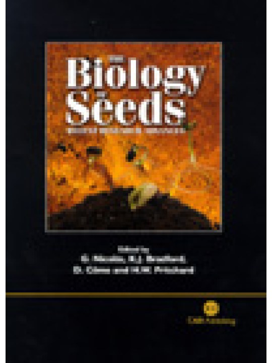 The Biology of Seeds: Recent Research Advances The Biology of Seeds: Recent Research Advances