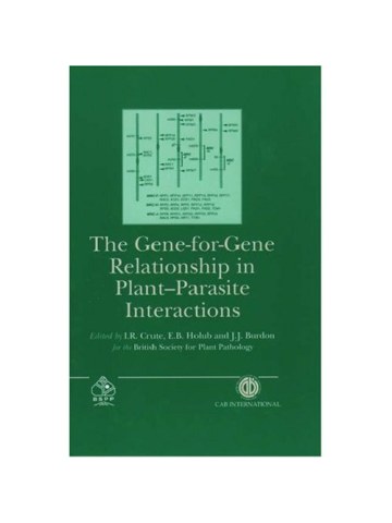 The Gene-for-Gene Relationship in Plant-Parasite Interactions  The Gene-for-Gene Relationship in Plant-Parasite Interactions