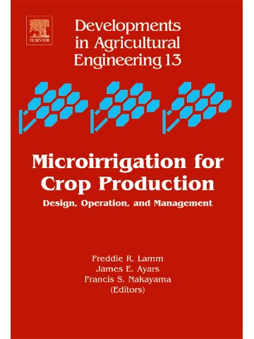 Microirrigation for Crop Production (Μικροάρδευση για φυτική παραγωγή - έκδοση στα αγγλικά) Microirrigation for Crop Production (Μικροάρδευση για φυτική παραγωγή - έκδοση στα αγγλικά)