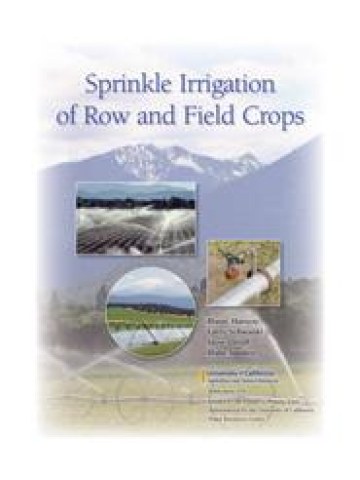 Sprinkle Irrigation of Row and Field Crops Sprinkle Irrigation of Row and Field Crops