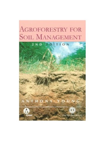 Agroforestry for Soil Management, 2nd Edition  Agroforestry for Soil Management, 2nd Edition