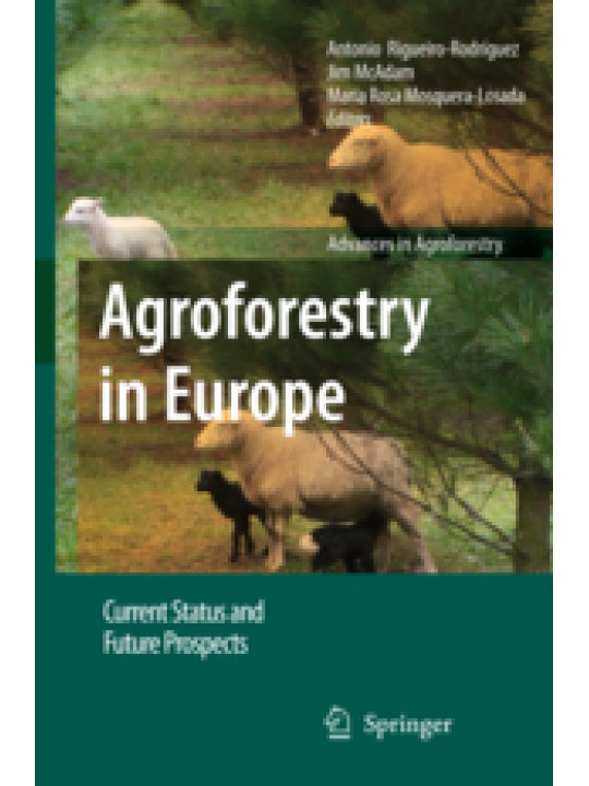 Agroforestry in Europe (Αγροδασοπονία στην Ευρώπη - έκδοση στα αγγλικά)