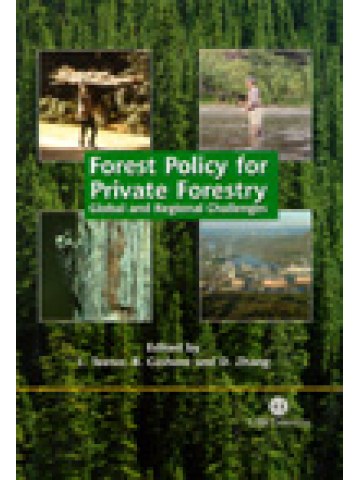 Forest Policy for Private Forestry Forest Policy for Private Forestry