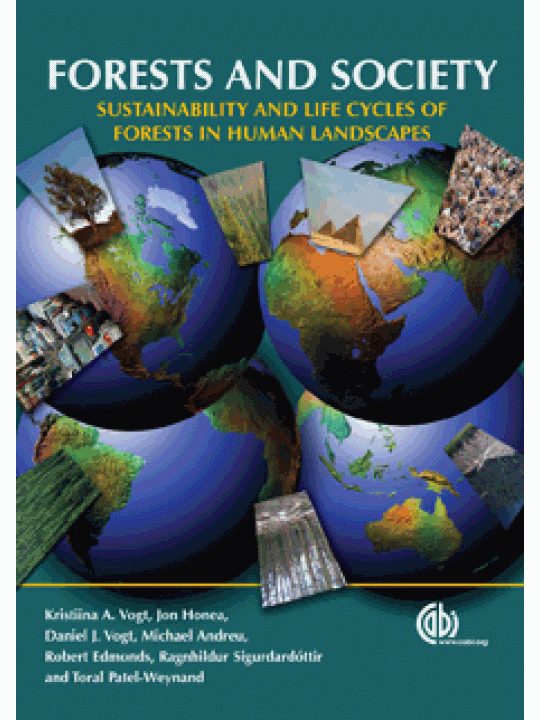 Forests and Society: Sustainability and Life Cycles of Forests in Human Landscapes