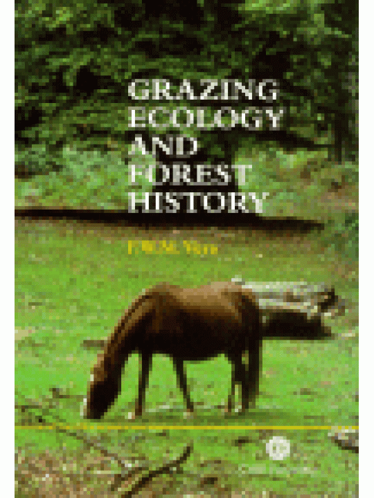 Grazing Ecology and Forest History