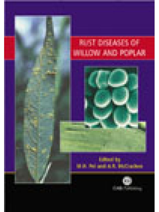 Rust Diseases of Willow and Poplar 
