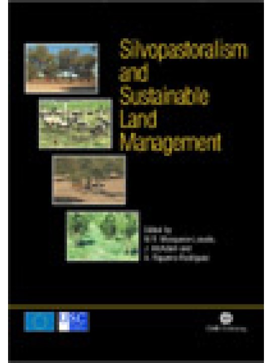 Silvopastoralism and Sustainable Land Management 