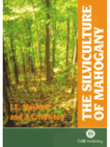 The Silviculture of Mahogany  The Silviculture of Mahogany