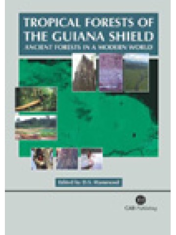 Tropical Forests of the Guiana Shield  Tropical Forests of the Guiana Shield