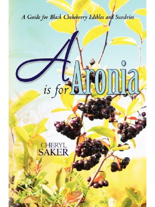 A is for Aronia (Αρώνια - έκδοση στα αγγλικά)