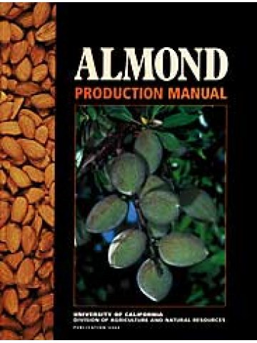 Almond Production Manual (Αμυγδαλιά - έκδοση στα αγγλικά) Almond Production Manual (Αμυγδαλιά - έκδοση στα αγγλικά)
