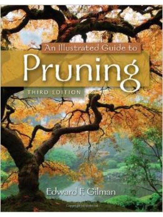 An Illustrated Guide to Pruning 3e (Οδηγός κλαδέματος - έκδοση στα αγγλικά)