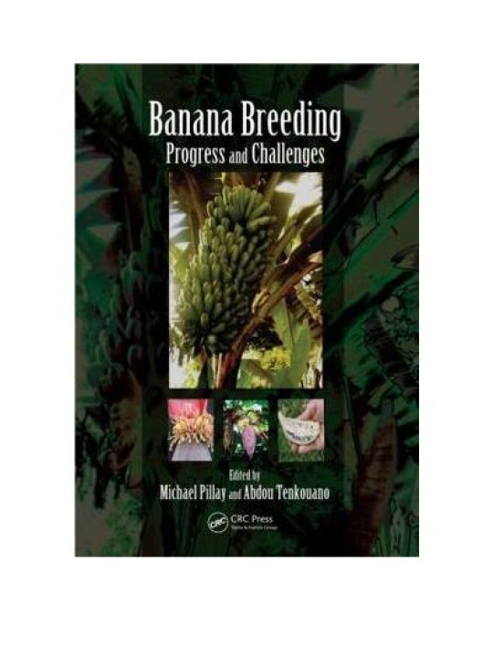 Banana Breeding: Progress and Challenges