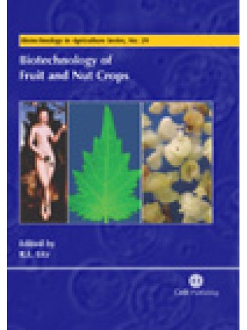 Biotechnology of Fruit and Nut Crops Biotechnology of Fruit and Nut Crops