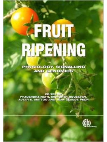 Fruit Ripening (Ωρίμαση καρπών - έκδοση στα αγγλικά) Fruit Ripening (Ωρίμαση καρπών - έκδοση στα αγγλικά)