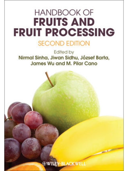 Handbook of Fruits and Fruit Processing, 2nd edition (Εγχειρίδιο φρούτων και επεξεργασίας φρούτων - έκδοση στα αγγλικά)