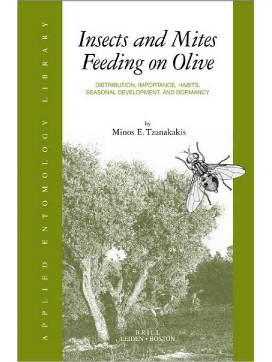 Insects and Mites Feeding on Olive (Έντομα και ακάρεα ελιάς - έκδοση στα αγγλικά)