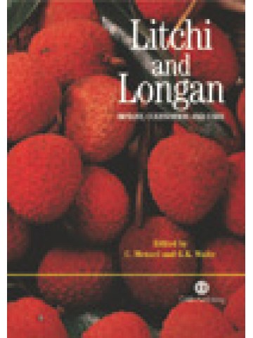Litchi and Longan: Botany, Production and Uses Litchi and Longan: Botany, Production and Uses