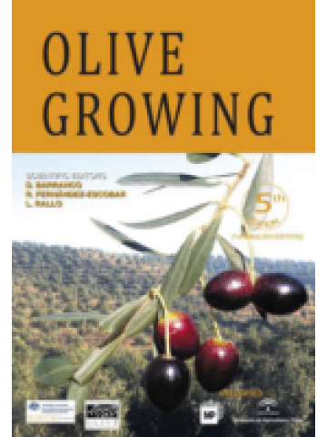 Olive Growing (Ελαιοκομία - έκδοση στα αγγλικά) Olive Growing (Ελαιοκομία - έκδοση στα αγγλικά)